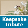 Keepsake Tributes